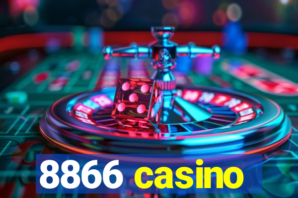 8866 casino